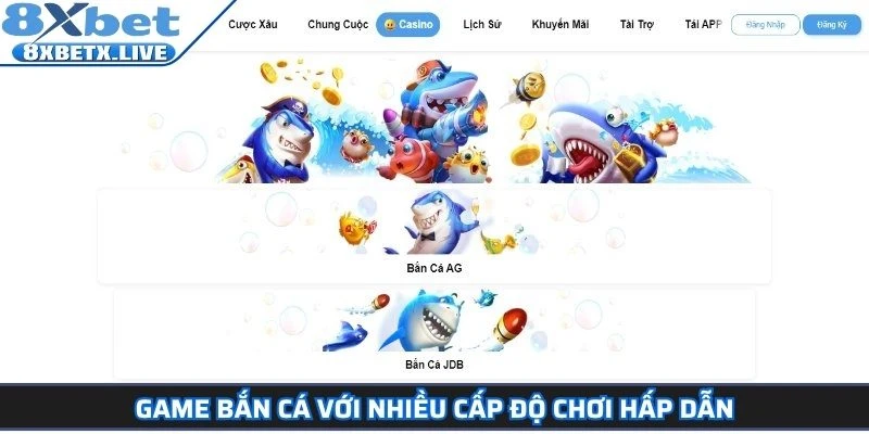Game bắn cá với nhiều cấp độ chơi hấp dẫn