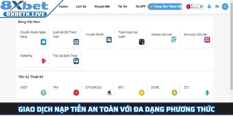Giao dịch nạp tiền an toàn với đa dạng phương thức
