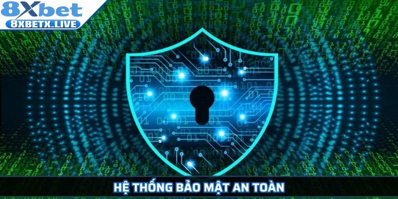 Hệ thống bảo mật an toàn