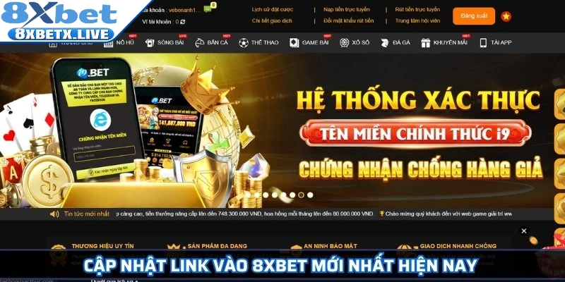 Cập nhật link vào 8Xbet mới nhất hiện nay 