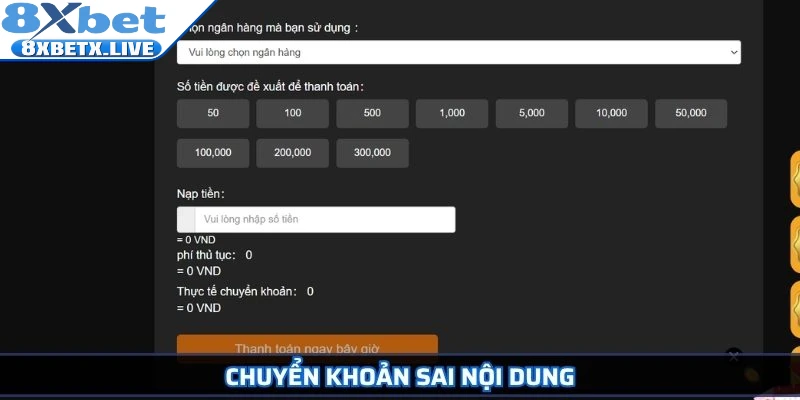 Chuyển khoản sai nội dung