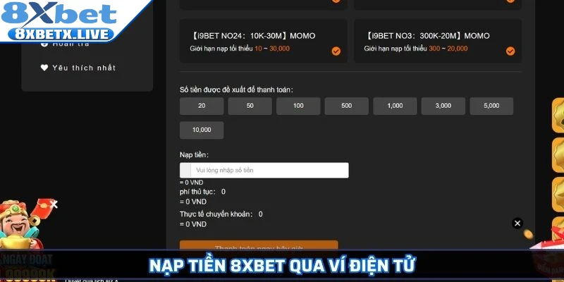 Nạp tiền 8Xbet qua ví điện tử