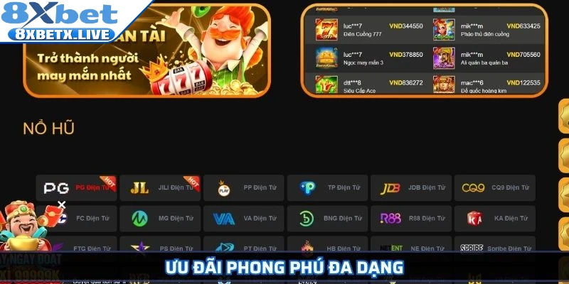 Ưu đãi phong phú đa dạng