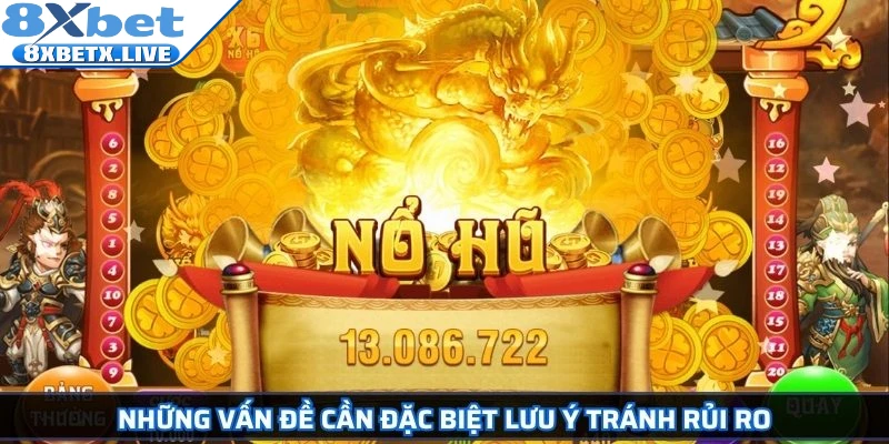 Những vấn đề cần đặc biệt lưu ý tránh rủi ro