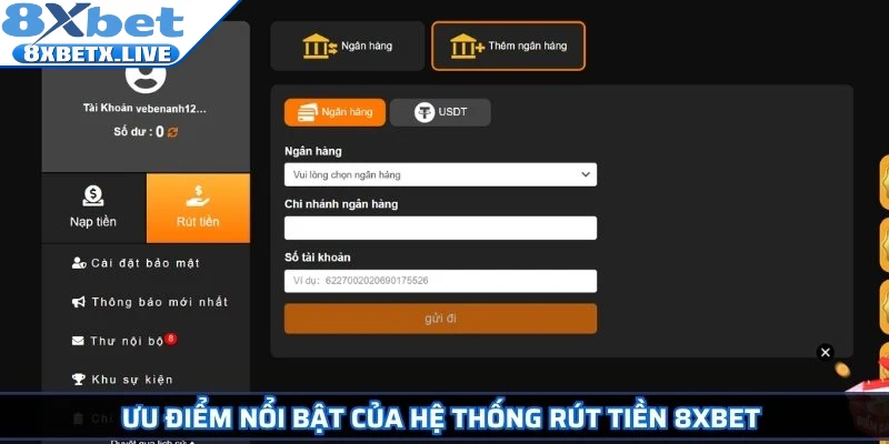 Ưu điểm nổi bật của hệ thống rút tiền 8Xbet