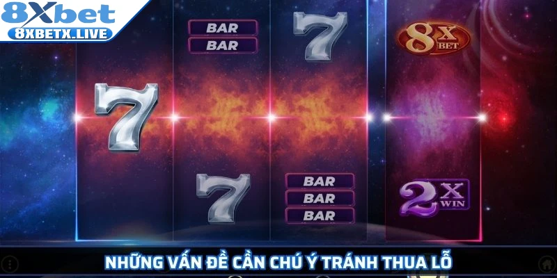 Những vấn đề cần chú ý tránh thua lỗ