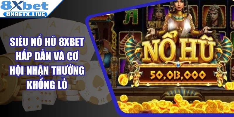 Siêu Nổ Hũ