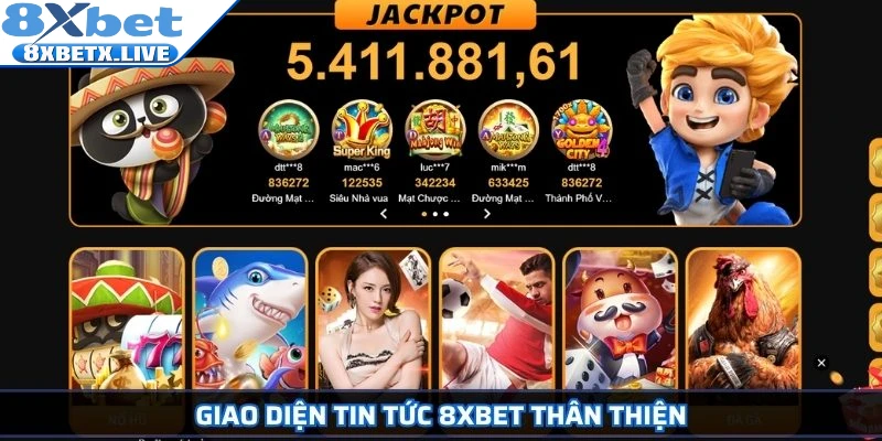 Giao diện Tin tức 8Xbet thân thiện